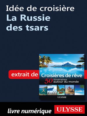cover image of Idée de croisière--La Russie des tsars